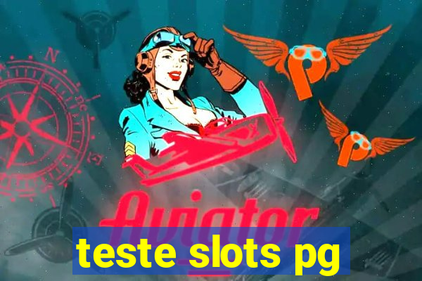 teste slots pg